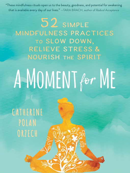 Title details for A Moment for Me by Catherine Polan Orzech - Available